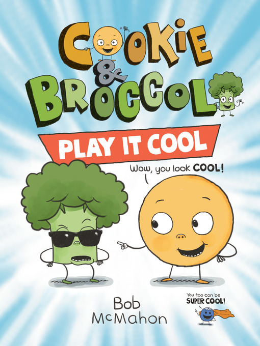 Title details for Cookie & Broccoli by Bob McMahon - Wait list